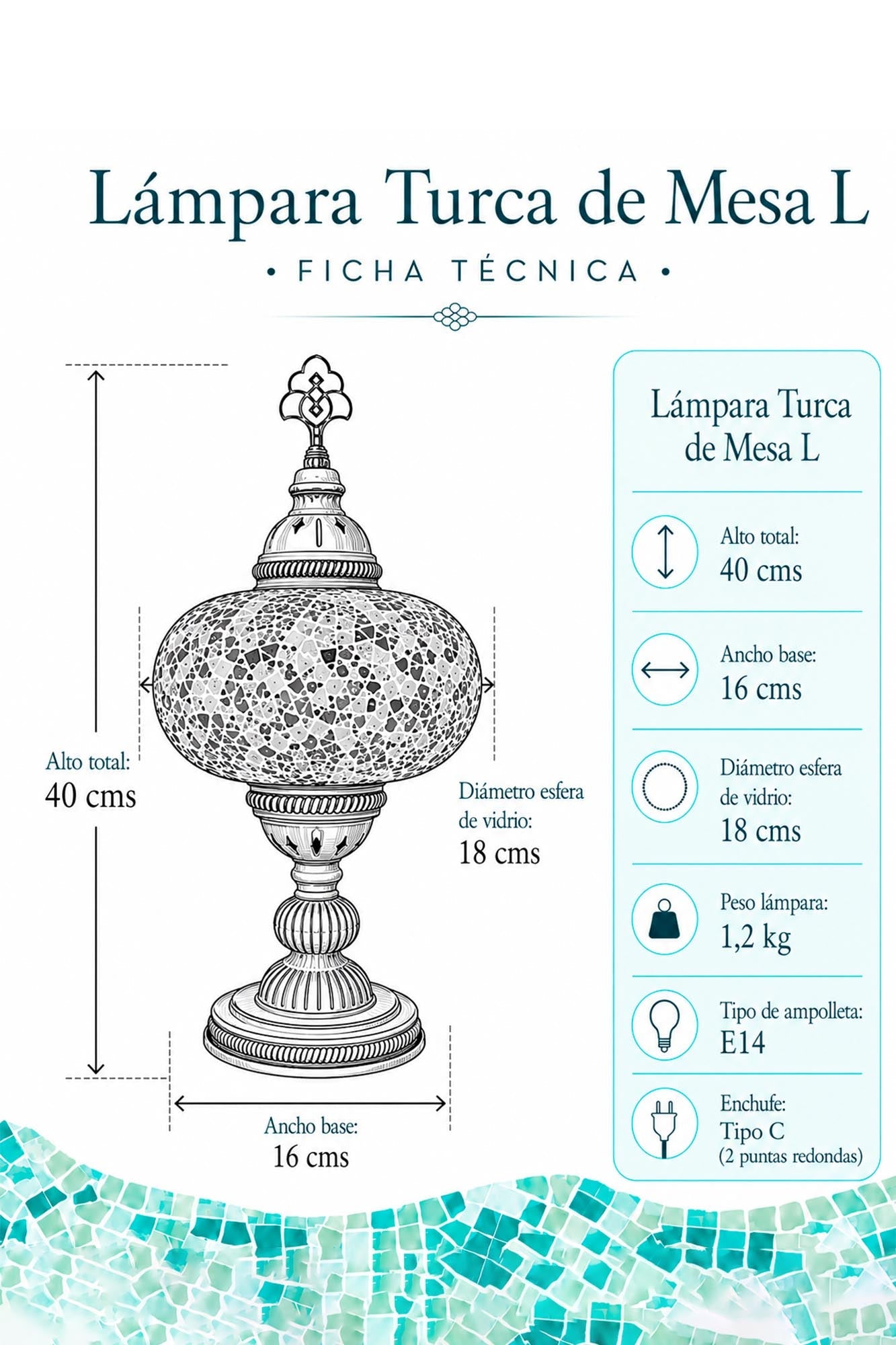 Ficha técnica lámpara turca de mesa L